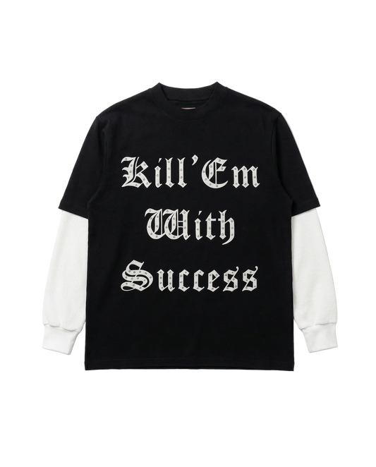 Kill’Em With Success T-Shirt